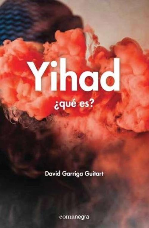 Yihad ¿Qué es?.