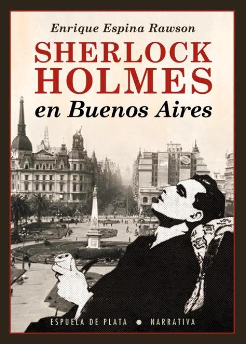 Sherlock Holmes en Buenos Aires.