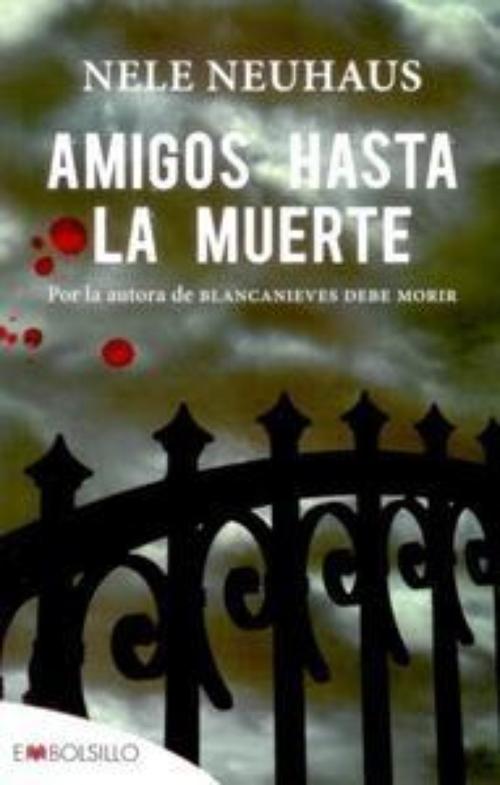 Amigos hasta la muerte