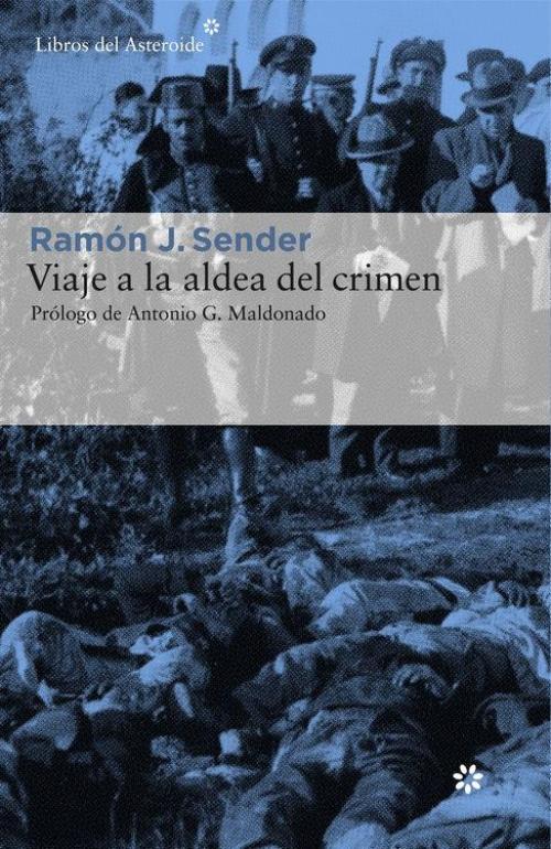 Viaje a la aldea del crimen. 