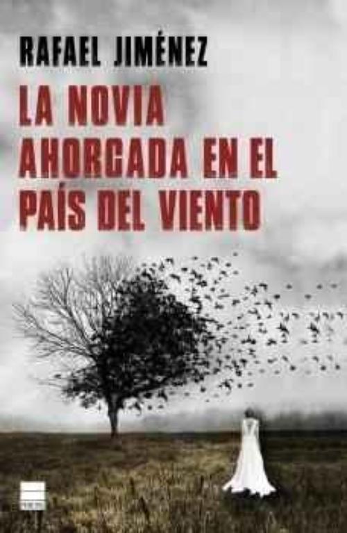 Novia ahorcada en el país del viento, La.