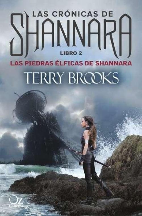 Piedras élficas de Shannara, Las. Las Crónicas de Shannara. Libro II