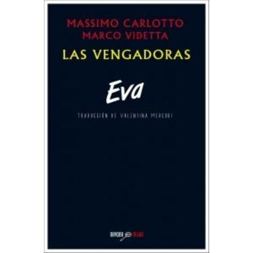 Vengadoras. Eva.