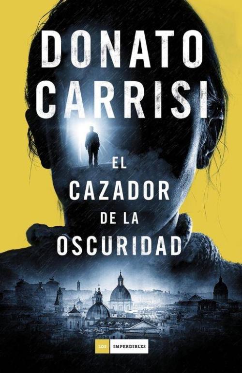 Cazador de la oscuridad, El