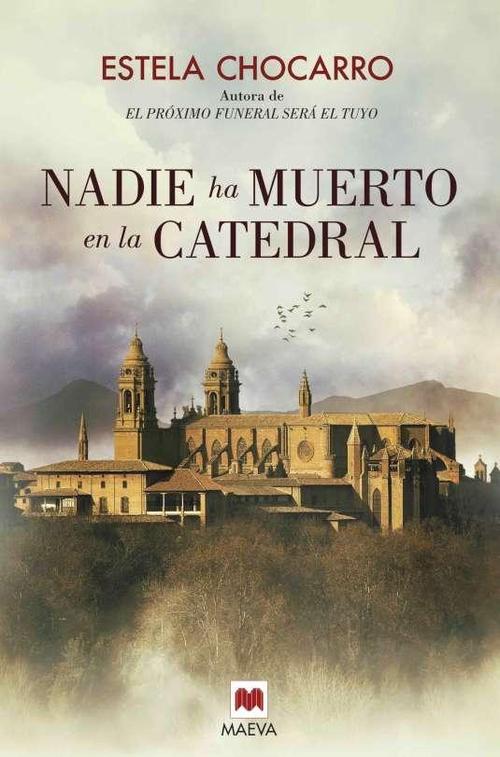 Nadie ha muerto en la catedral