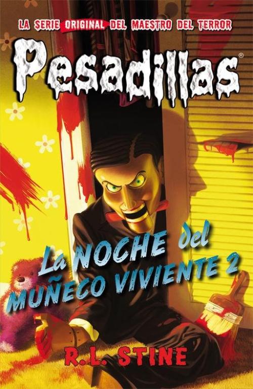 Pesadillas 10. La noche del muñeco viviente 2. 