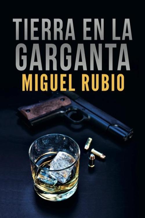 Tierra en la garganta.