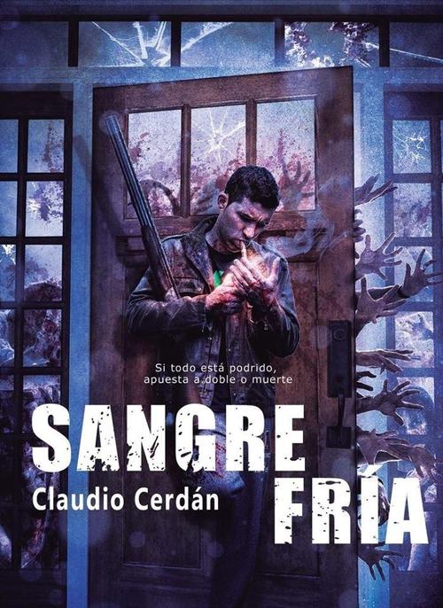 Sangre fría.