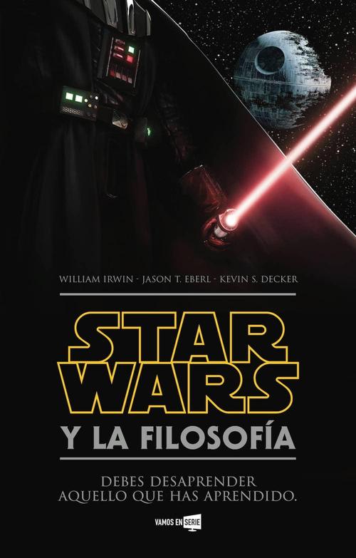 Star Wars y la filosofía. 