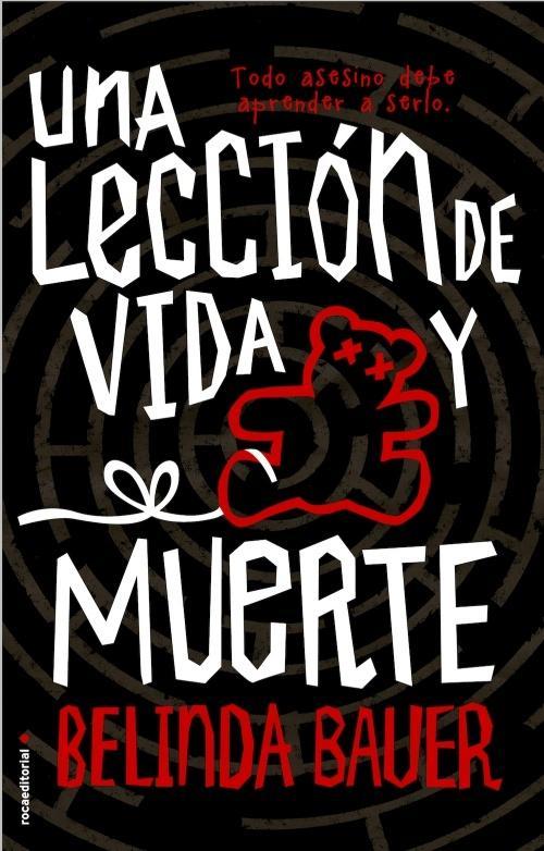 Lección de vida y muerte, Una. 