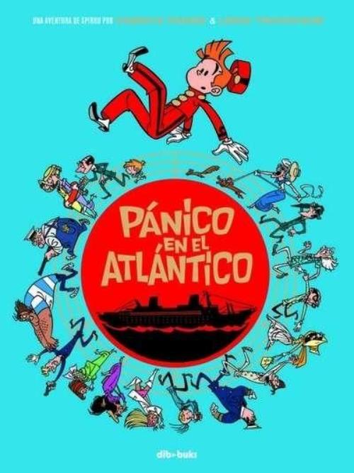Spirou. Pánico en el Atlántico.