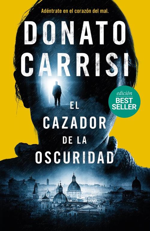 Cazador de la oscuridad, El (rústica)