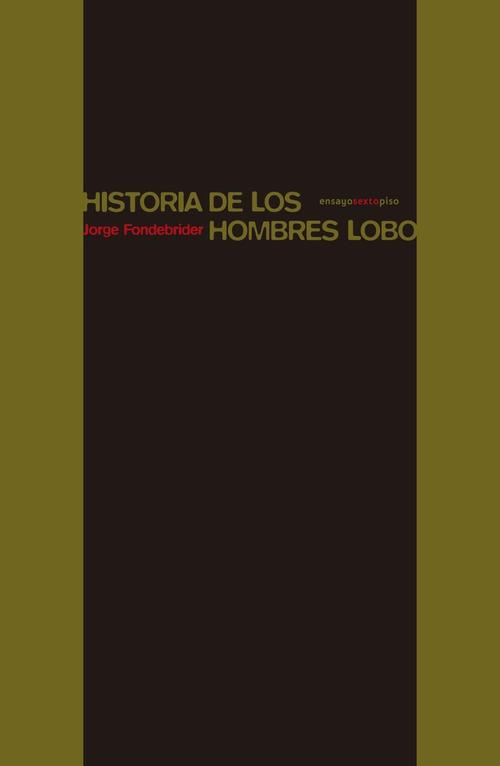 Historia de los hombres lobo.