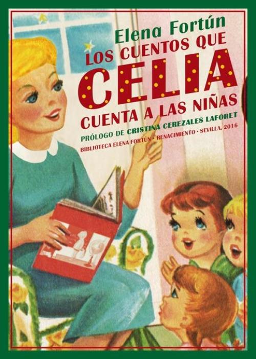 Cuentos que Celia cuenta a las niñas, Los