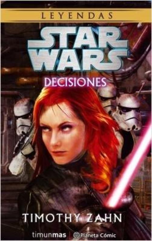 Star Wars. Decisiones