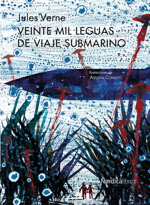 Veinte mil leguas de viaje submarino (nueva edición).