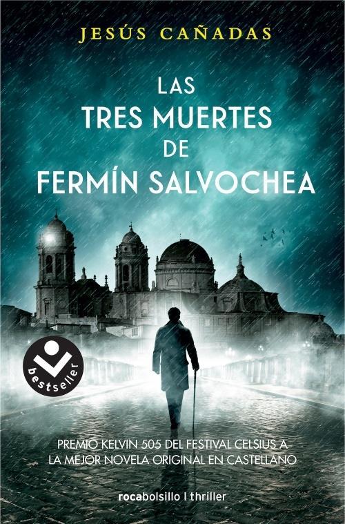Tres muertes de Fermín Salvochea, Las.