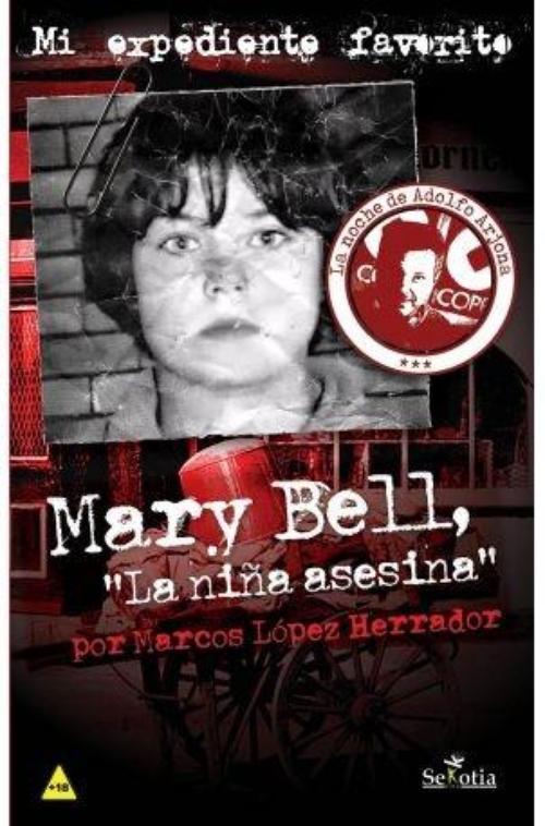 Mary Bell, "la niña asesina".