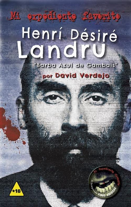 Hénri Désiré Landrú, Barba Azul de Gambais.