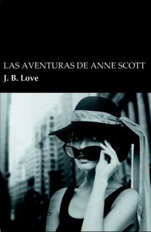 Aventuras de Anne Scott, Las. 