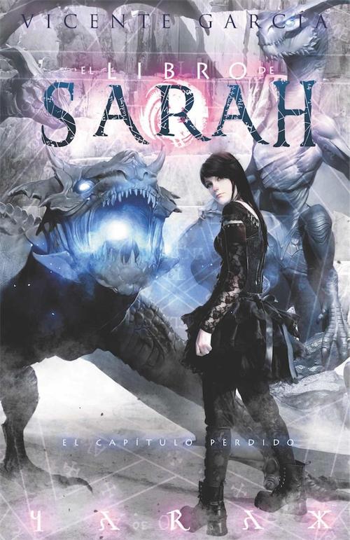 Libro de Sarah 3. El capítulo perdido.