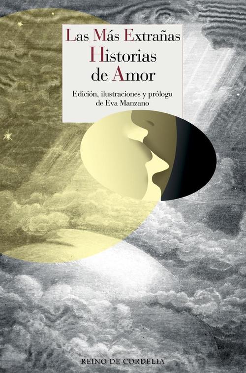 Las más extrañas historias de amor. 