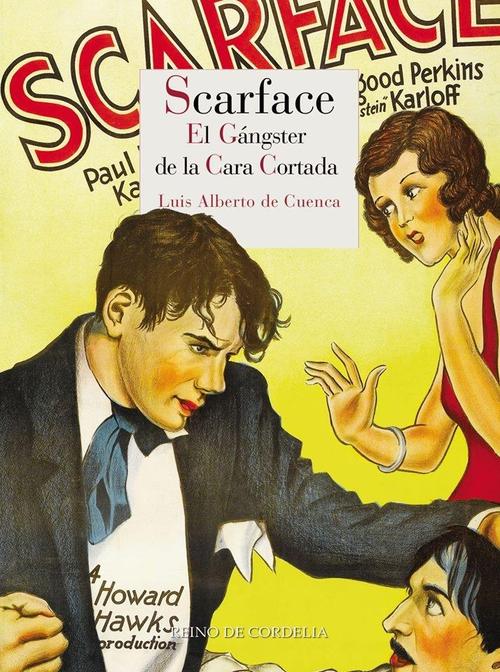 Scarface. El gángster de la cara cortada