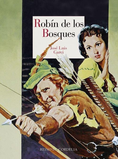 Robin de los bosques. 