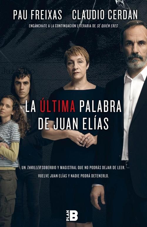 Ultima palabra de Juan Elías, La.