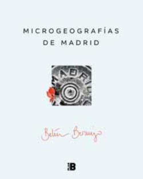 Microgeografías de Madrid.
