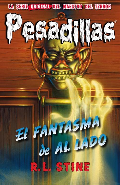 Pesadillas 25. El fantasma de al lado. 