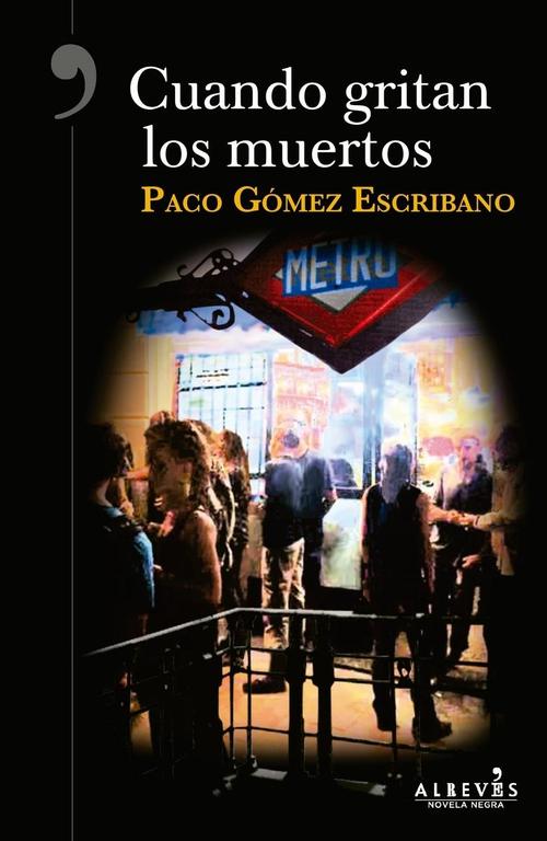 Cuando gritan los muertos.
