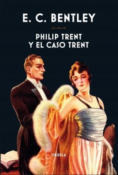 Philip Trent y el caso Trent