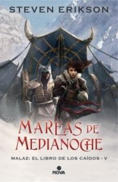 Mareas de Medianoche. Malaz: El libro de los caidos V