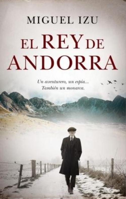 Rey de Andorra, El.