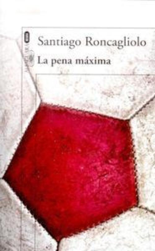 Pena máxima, La