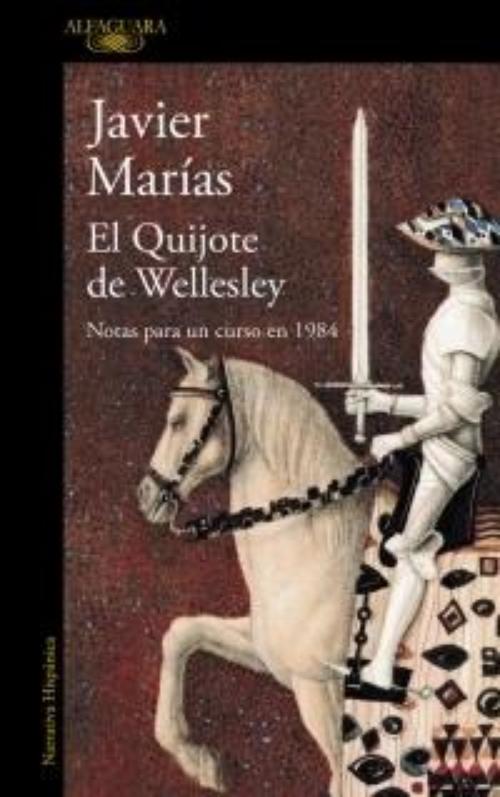 El Quijote de Wellesley. Notas para un curso en 1984