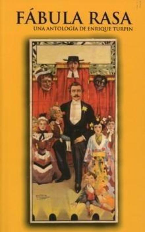 Fábula rasa. Una antología de Enrique Turpin