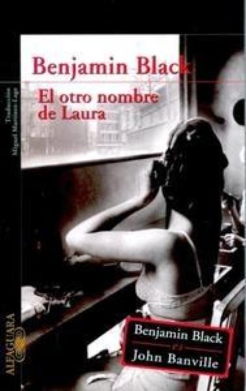 Otro nombre de Laura, El.
