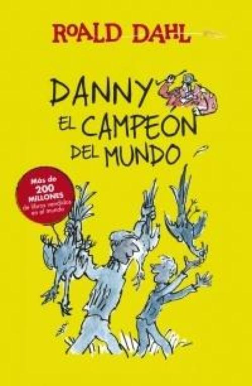 Danny el campeón del mundo.