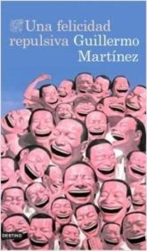 Felicidad repulsiva, Una.