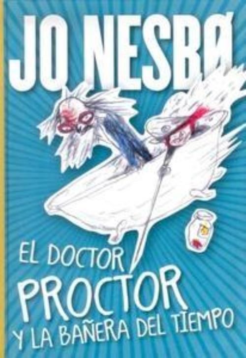 Doctor Proctor y la bañera del tiempo, El.