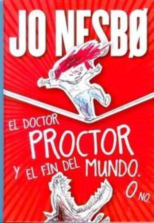 Doctor Proctor y el fin del mundo. O no..