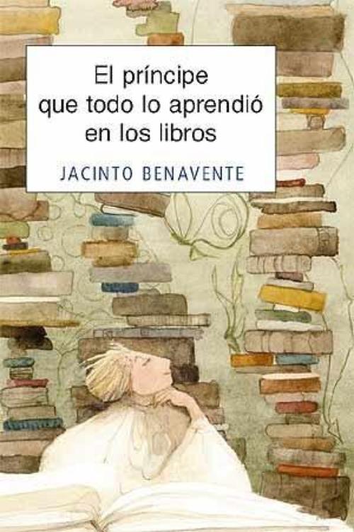 Príncipe que todo lo aprendió en los libros, El