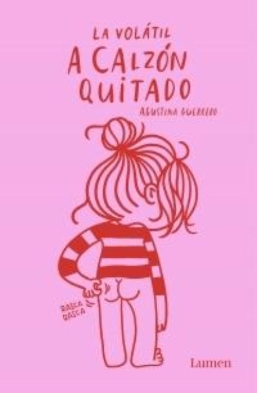 A calzón quitado.