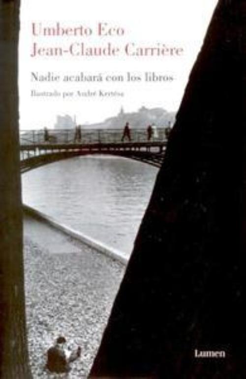 Nadie acabará con los libros.