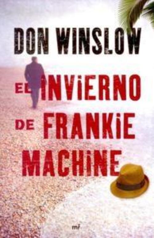 Invierno de Frankie Machine, El.