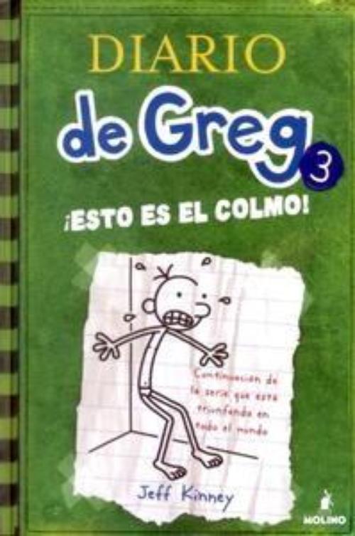 Diario de Greg 3. ¡Esto es el colmo!.