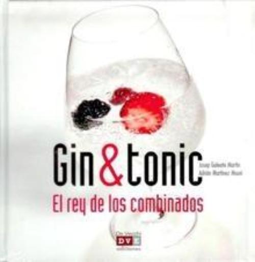 Gin & tonic. El rey de los combinados