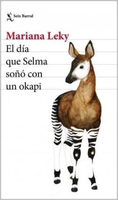 Día que Selma soñó con un okapi, El